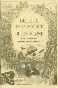 Bulletin de la Socit Jules Verne n 106 : Spcial Michel Verne 3