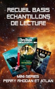 chantillons de lecture : Mini-sries Perry Rhodan et Atlan