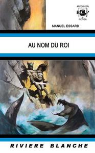Au nom du Roi