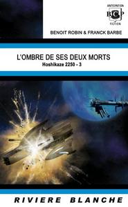 L'Ombre de ses deux morts