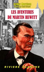 Les Aventures de Martin Hewitt