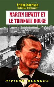 Martin Hewitt et le Triangle Rouge