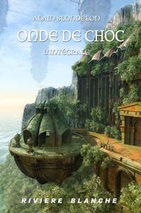 Onde de Choc (L'Intgrale)