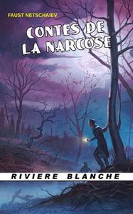 Contes de la Narcose