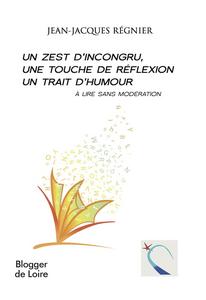 Un zest d'incongru, une touche de rflexion, un trait d'humour