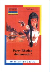 Perry Rhodan doit mourir !