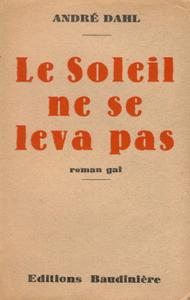 Le Soleil ne se leva pas...