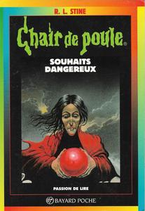 Souhaits dangereux