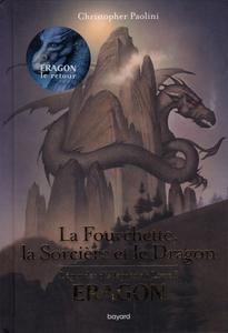La Fourchette, la Sorcire et le Dragon