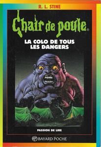 La Colo de tous les dangers