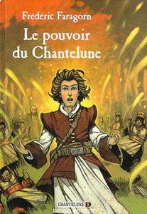 Le Pouvoir du Chantelune