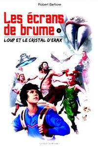 Loup et le cristal d'rax