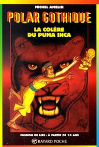 La Colre du puma Inca