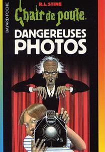 Dangereuses photos