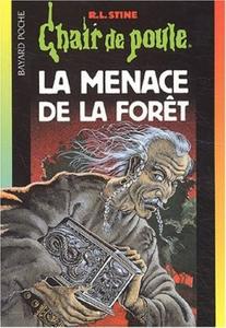 La Menace de la fort
