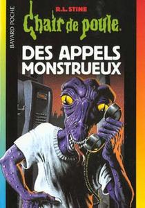 Des appels monstrueux