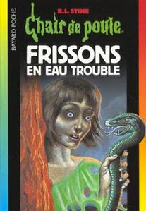 Frissons en eau trouble