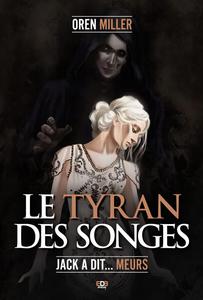 Le Tyran des songes