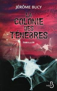 La Colonie des tnbres
