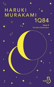 1Q84 - Livre 3, Octobre-Dcembre