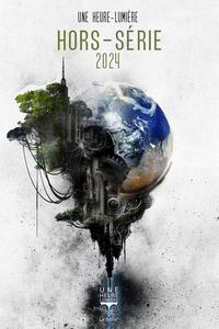 Une Heure-Lumire Hors-Srie 2024