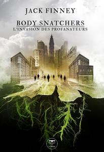 Body Snatchers - L'Invasion des profanateurs