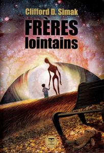 Frres lointains