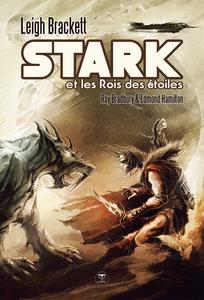 Stark et les Rois des étoiles