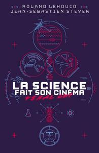 La Science fait son cinma - Final Cut