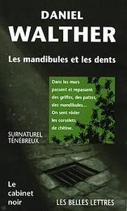 Les Mandibules et les dents