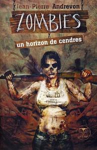 Zombies, un horizon de cendres