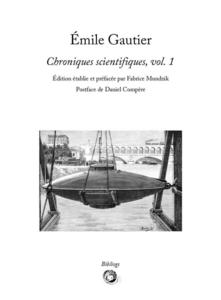 Chroniques scientifiques, vol. 1