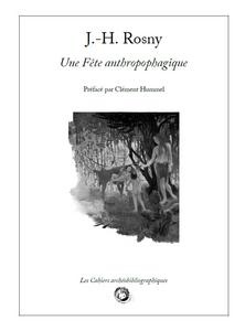 Une Fte anthropophagique