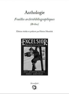 Fouilles archobibliographiques (Bribes)