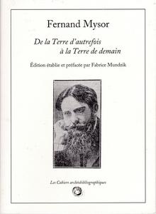 De la Terre d'autrefois  la Terre de demain