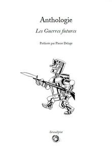 Les Guerres futures