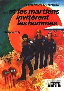 ...et les Martiens invitrent les hommes