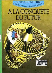 A la conqute du futur
