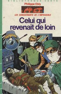 Celui qui revenait de loin