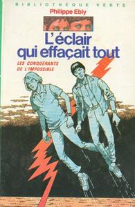 L'clair qui effaait tout