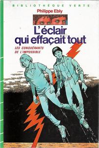 L'clair qui effaait tout