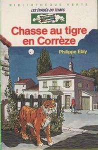 Chasse au tigre en Corrze