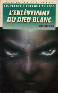 L'Enlvement du dieu blanc
