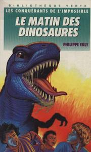 Le Matin des dinosaures