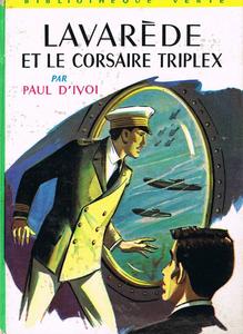 Lavarde et le corsaire Triplex