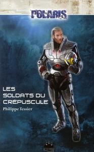 Les Soldats du crpuscule