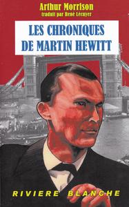 Les Chroniques de Martin Hewitt