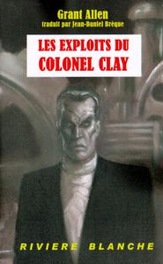 Les Exploits du Colonel Clay