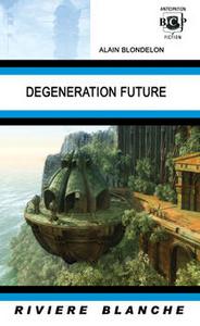 Dgnration future