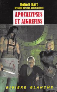 Apocalypses et Aigrefins
